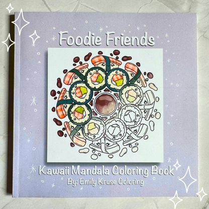 Foodie Friends: Kawaii Mandala Coloring Book