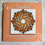Plated Pals: Kawaii Mandala Coloring Book